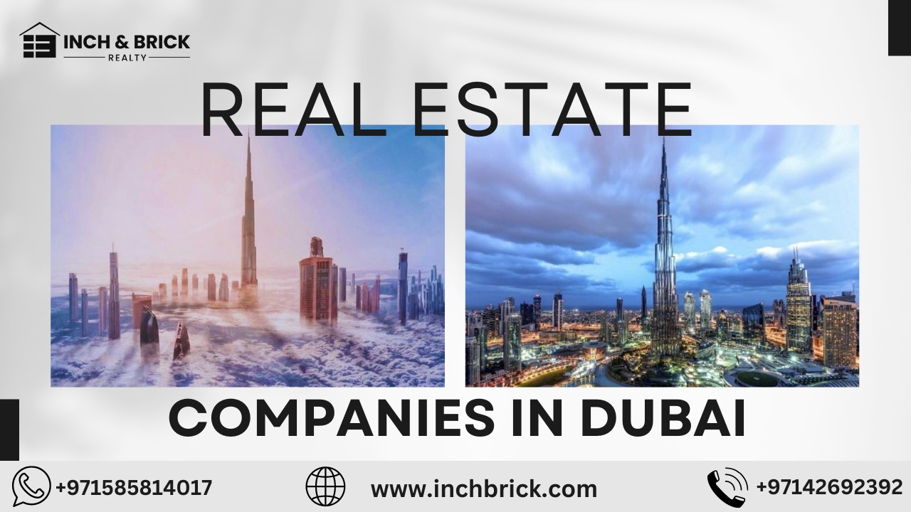 The Best Real Estate Companies In Dubai